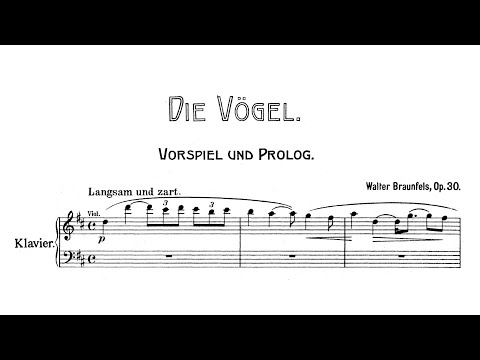Walter Braunfels – Die Vögel