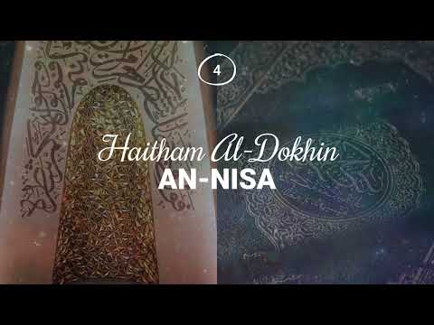 Haitham Al-Dokhin - Surah 4. An-Nisa