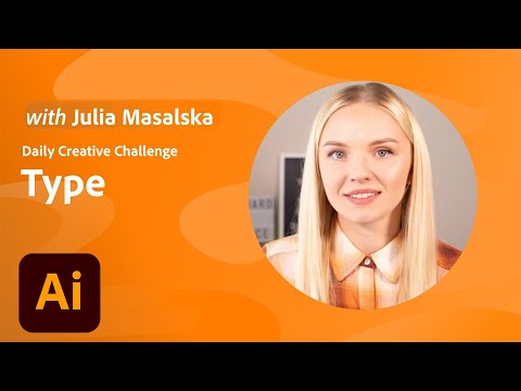 Adobe Illustrator Daily Creative Challenge - Type | Adobe Creative Cloud
