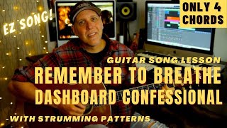 Dashboard Confessional Remember To Breathe Guitar Song Lesson