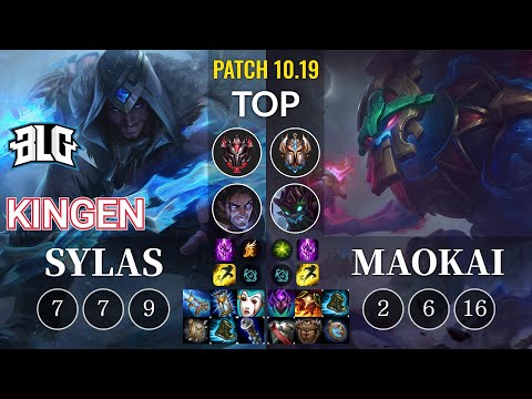 BLG Kingen Sylas vs Maokai Top - KR Patch 10.19
