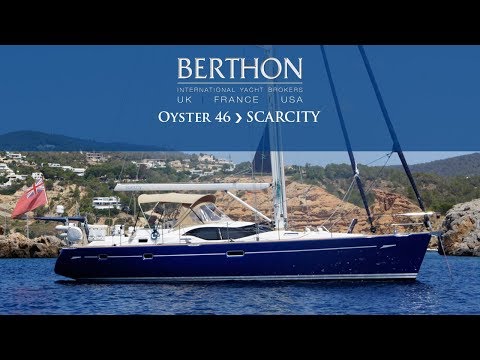 [OFF MARKET] Oyster 46 (SCARCITY) - Yacht for Sale - Berthon International Yacht Brokers