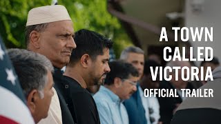 A TOWN CALLED VICTORIA | Official Trailer