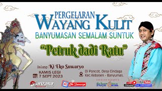 Download lagu LIVE WAYANG KULIT DALANG KI EKO SUWARYO LAKON PETRUK DADI RATU mp3
