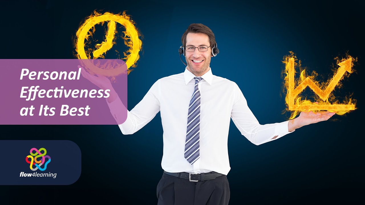 Personal Effectiveness at Its Best | flow4learning