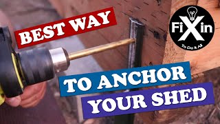 How To Anchor Your Shed To The Ground
