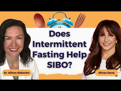 Does Intermittent Fasting Help SIBO?