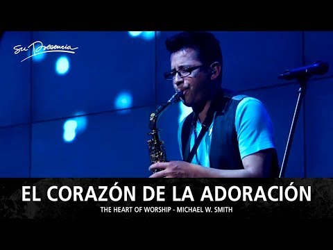 El Corazón De La Adoración - Su Presencia