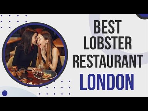 Lobster Restaurant in London