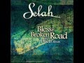 Selah - Sweet Jesus 