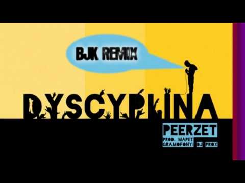 PeeRZet - Dyscyplina [BeJotKa remix]