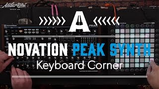 Video thumbnail for Novation Peak Synth - In Depth First Look by Andertons Music Co