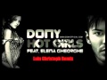 Dony Ft. Elena Gheorghe - Hot Girls Remix 
