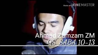 Download lagu Ceng Zamzam Murottal QS. Saba ayat 10-13 mp3
