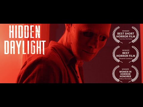 HIDDEN DAYLIGHT | Award Winning Horror Short