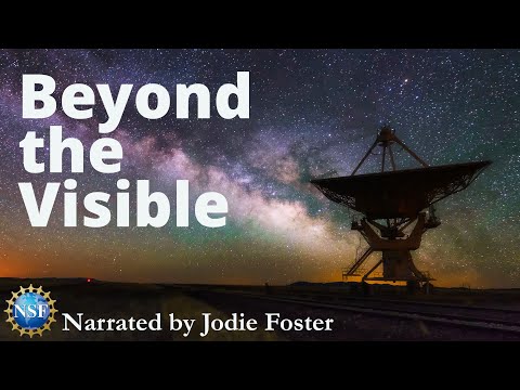 Beyond the Visible | Narrated by Jodie Foster [Very Large Array]