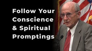 Joel Skousen: Follow Your Conscience and Spiritual Promptings