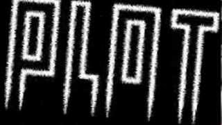 PLOT - Begin To Burn