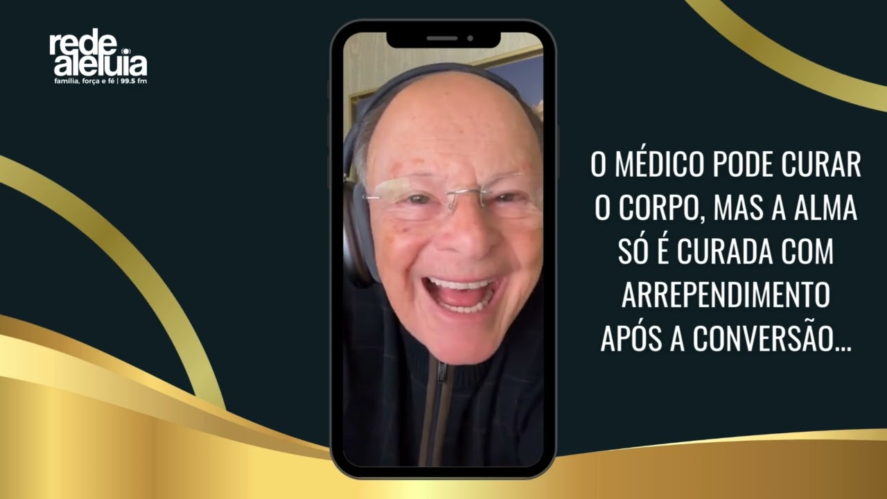 O MÉDICO PODE CURAR O CORPO, MAS A ALMA SÓ É CURADA COM ARREPENDIMENTO APÓS A CONVERSÃO...