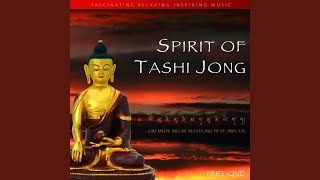 Spirit Of Tashi Jong - Vol.1