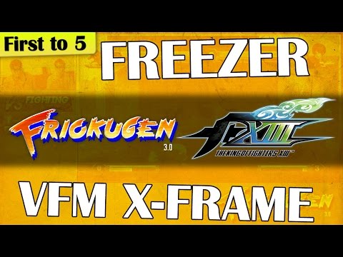 [FT5] VFM X-Frame vs Freezer - KOFXIII @Friokugen