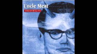 Uncle Meat   Turn Away