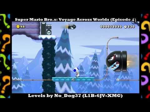 Shivering through the Snow! | SMM2: Super Mario Bro.s Voyage Across Worlds by No_Dog37 Episode #4 Video