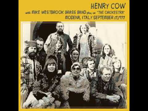 Henry Cow with Mike Westbrook Brass Band Play as:"The Orckestra" Modena, Italy September 17,1977
