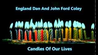 England Dan & John Ford Coley - Matthew / Candles Of Our Lives