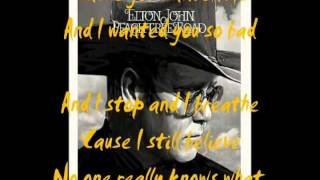Elton John - I stop and I breathe (with lyrics).wmv