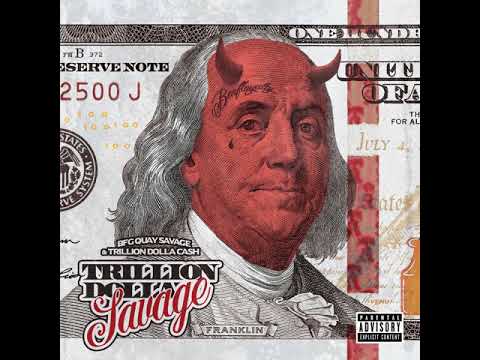 Trilliondolla Cash, Bfg Quay Savage - Drug Dealing