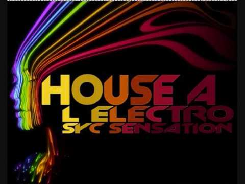 House à l'Electro - SYC Sensation Part 2 of 8