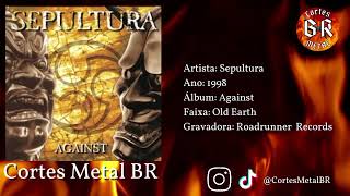 Sepultura - Old Earth