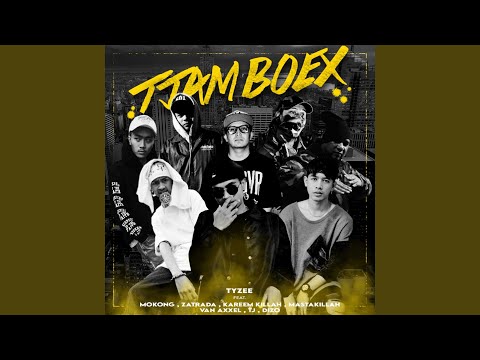 Tjamboex (feat. Mokong, Zatrada, Kareem Killah, Mastakillah, Van Axxel, TJ & DIZO)