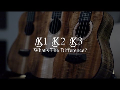 Kanileʻa ʻUkulele Model Comparison - K-1 vs. K-2 vs. K-3
