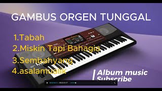 Download lagu QOSIDAH FULL ALBUM 'Gambus orgen tunggal' mp3