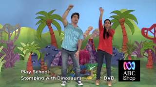 Play School - Stomping with Dinosaurs | DVD Preview