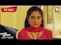 Crime Patrol - ক্রাইম প্যাট্রোল - Bengali - Ep 885 - 27th May, 2018