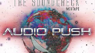 Audio Push &quot;Up N Down&quot; (Chopped &amp; Screwed)