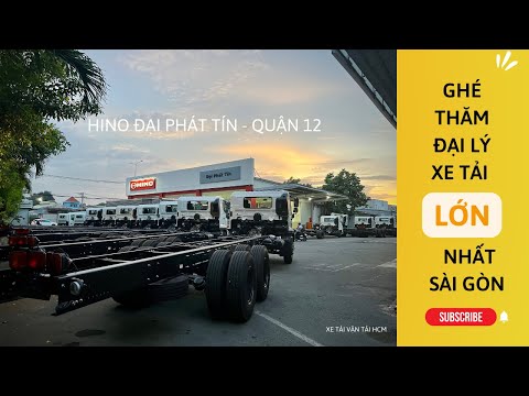 Khám phá Hino Đại Phát Tín Quận 12