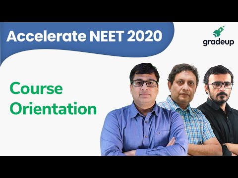 Accelerate NEET 2020 | Course Orientation Video