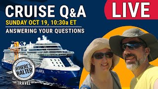 LIVE: Sunday Cruise Q&A, Answering Your Questions! | Oct 19, 10:30a ET