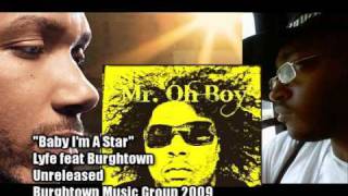 Lyfe Jennings featuring Burghtown &quot;Baby I&#39;m a Star&quot;