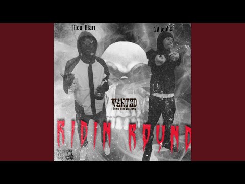 Ridin round (feat. Lil leake)