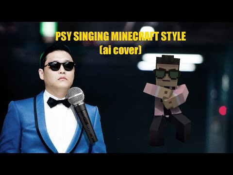 Music Hunter - PSY singing Minecraft Style ai cover