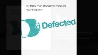 DJ Tekin - Wait Forever [Full Length] 2005