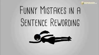 Funny Mistakes in Sentence Rewording