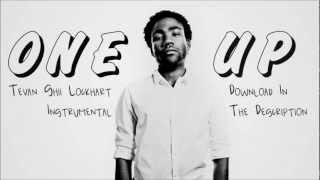 Childish Gambino - One Up (Instrumental) {With OR Without Hook} [DL]