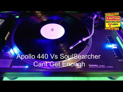 Apollo 440 Vs SoulSearcher - Cant Get Enough