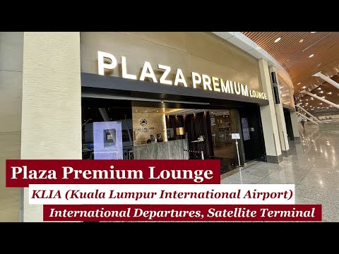 Plaza Premium Lounge Aeroporto KLIA, Malásia (partidas internacionais, terminal satélite)